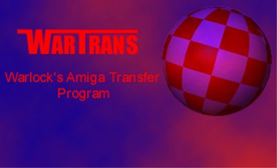 WarTrans - Warlock's Amiga Transfer Program